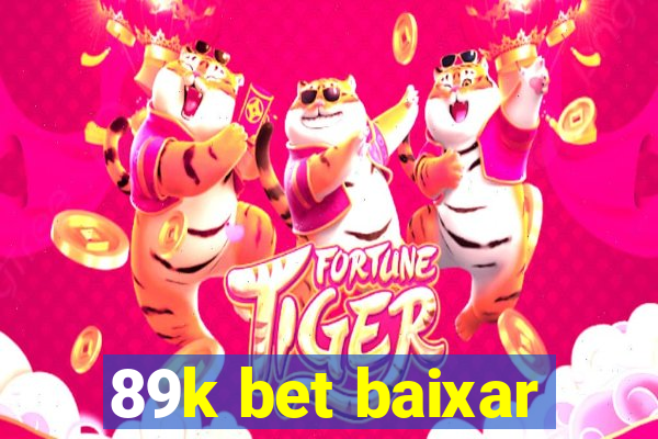 89k bet baixar